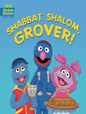 cover image of Shabbat Shalom, Grover!